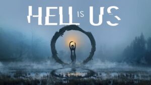 Requisitos de Hell is Us no PC impressionam: veja se seu setup aguenta